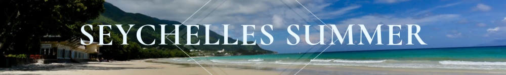 Seychelles Summer (2).jpeg Seychelles Summer (2).jpeg